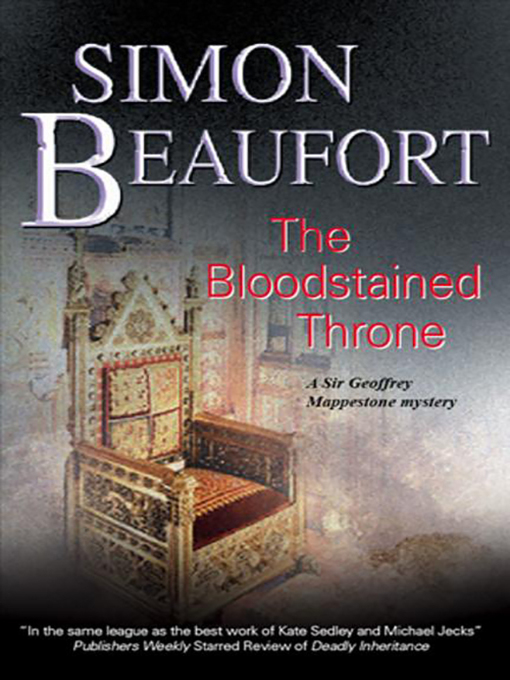 Title details for The Bloodstained Throne by Simon Beaufort - Available